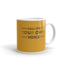 Load image into Gallery viewer, Call on Your Own Voice Mug