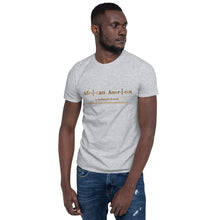Load image into Gallery viewer, African American Unisex T-Shirt