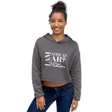Load image into Gallery viewer, Limited Edition I am African Art in Motion Crop Hoodie